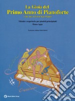 La gioia del primo anno di pianoforte articolo cartoleria di Agay Denes