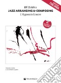 Jazz arranging and composing. Con Audio in streaming art vari a