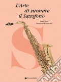 L'arte di suonare il saxofono art vari a
