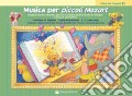 Musica per piccoli Mozart. Il libro dei compiti. Vol. 2 art vari a