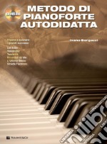 Metodo di pianoforte autodidatta. Con CD Audio articolo cartoleria di Borgazzi Ivano