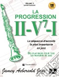 La progressione II-V7-I. La séquence d'accords la plus importante en jazz. Des play-backs pur tous les musiciens de jazz. Con 2 CD-Audio art vari a