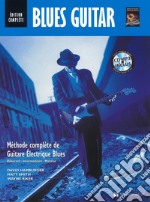 Blues guitar. Méthode complète de guitare Électrique blues. Con Audiolibro articolo cartoleria di Hamburger David; Smith Matt; Riker Leigh