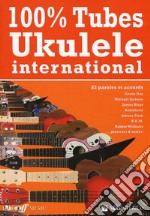 100% tubes. Ukulele international articolo cartoleria di Holliday L. (cur.)