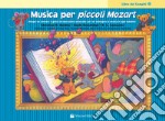 Musica per piccoli Mozart. Libro dei compiti. Vol. 3 articolo cartoleria di Balden Christine H.; Kowalchyk Gayle; Lancaster E. L.