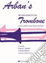 Arban's. Metodo completo per trombone articolo cartoleria di Arban Joseph J.-B.