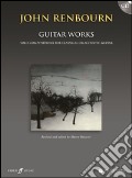 Guitar works. Con CD Audio art vari a