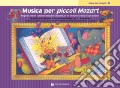 Musica per piccoli Mozart. Il libro dei compiti. Vol. 4 art vari a