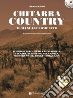 Chitarra country. Il manuale completo. Con CD Audio articolo cartoleria di Köchli Richard