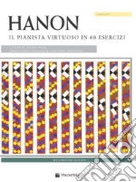 Hanon, Charles-louis - Il Pianista Virtuoso - Hanon articolo cartoleria di Hanon Charles-Louis