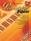 Pianoforte junior. Nuova ediz.. Vol. 1 art vari a