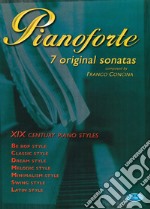 Pianoforte. 7 original sonatas. Ediz. italiana articolo cartoleria di Concina Franco