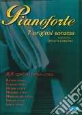Pianoforte. 7 original sonatas. Ediz. italiana art vari a