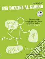 Edna-mae Burnam - Una Dozzina Al Giorno Elementa articolo cartoleria di Ednamae Burnam