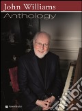 John Williams anthology. Spartiti per piano e accordi art vari a