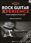 Rock guitar xperience. Metodo completo di chitarra rock. Con CD Audio formato MP3 art vari a