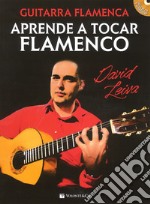Guitar flamenca. Aprende a tocar flamenco. Con CD-Audio articolo cartoleria di Leiva David