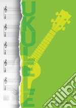 Quaderno di musica ukulele. Quaderno pentagrammato articolo cartoleria