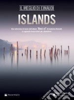 Island. Il meglio di Einaudi (Best of) articolo cartoleria di Einaudi Ludovico