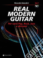 Real modern guitar. Con CD Audio in omaggio. Con File audio per il download articolo cartoleria di Galardini Riccardo