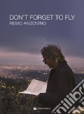 Don't forget to fly art vari a