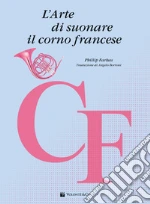 L'arte di suonare il corno francese art vari a