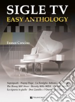 Sigle tv. Easy anthology. Partitura articolo cartoleria di Concina Franco