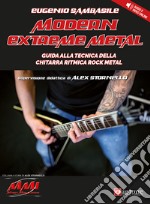 Modern extreme metal. Metodo. Con File audio per il download articolo cartoleria di Sambasile Eugenio