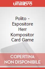 Polito - Espositore Herr Kompositor Card Game