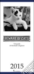 Beware of cats. Calendario 2015 art vari a