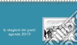 Agenda Le Stagioni Dei Poeti 2019 articolo cartoleria