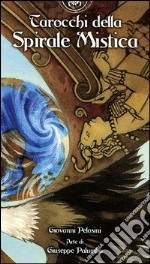 Tarocchi della spirale mistica. 78 carte articolo cartoleria