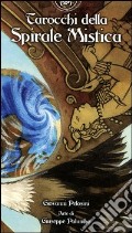 Tarocchi della spirale mistica. 78 carte art vari a