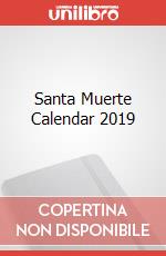 Santa Muerte Calendar 2019 articolo cartoleria di Fabio Listrani