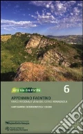 Alta via dei parchi 1:50.000. Vol. 6: Appennino faentino. Parco regionale Vena del Gesso Romagnola art vari a