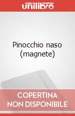 Pinocchio naso (magnete) art vari a