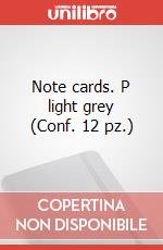 Note cards. P light grey (Conf. 12 pz.) articolo cartoleria