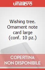 Wishing tree. Ornament note card large (conf. 10 pz.) articolo cartoleria di Moleskine