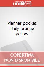 Planner pocket daily orange yellow articolo cartoleria