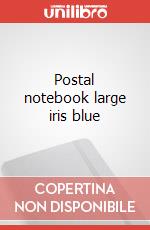 Postal notebook large iris blue articolo cartoleria