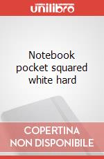 Notebook pocket squared white hard articolo cartoleria