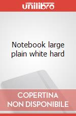 Notebook large plain white hard articolo cartoleria