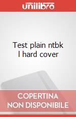 Test plain ntbk l hard cover articolo cartoleria