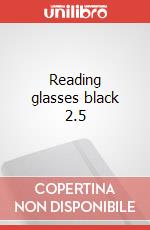 Reading glasses black 2.5 articolo cartoleria