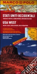 Stati Uniti occidentali. Costa del Pacifico, Sierra Nevada, Montagne Rocciose 1:2.000.000. Ediz. multilingue