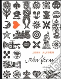John Alcorn. Evolution by design. Ediz. illustrata art vari a