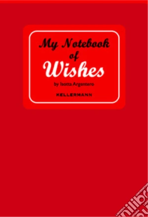 My notebook of wishes