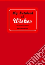 My notebook of wishes art vari a
