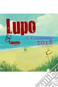 Lupo & Lupetto. Il calendario 2018. Ediz. illustrata articolo cartoleria di Tallec Olivier
