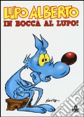 Lupo Alberto. In bocca al lupo! art vari a